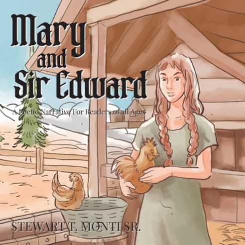 (영문도서)Mary and Sir Edward Paperback, Arpress, English, 9798896766919