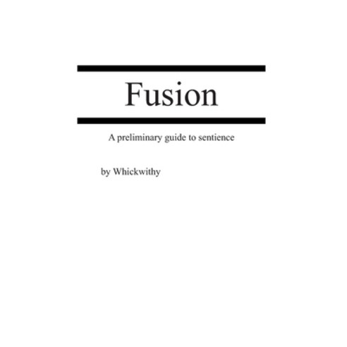 (영문도서)Fusion Paperback, Whickwithy, English, 9798996139903