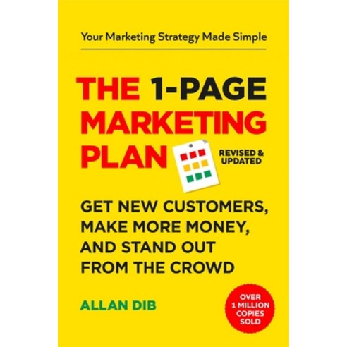 (영문도서)The 1-Page Marketing Plan: Get New Customers Make More Money and Stand Out fro... Hardcover, Authors Equity, English, 9798893311020