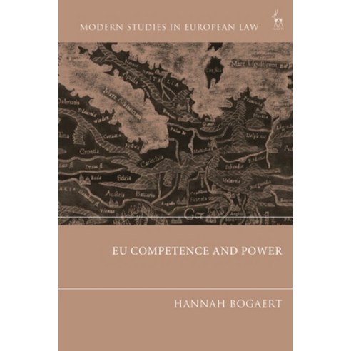 (영문도서)EU Competence and Power Hardcover, Hart Publishing, English, 9781509990900