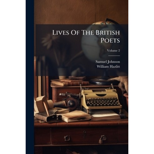 (영문도서)Lives Of The British Poets; Volume 2 Paperback, Nabu Press, English, 9781274565457