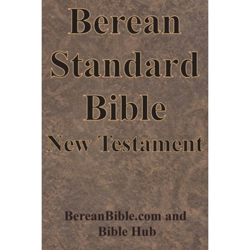 (영문도서)Berean Standard Bible New Testament Paperback, Chump Change, English, 9781640324114