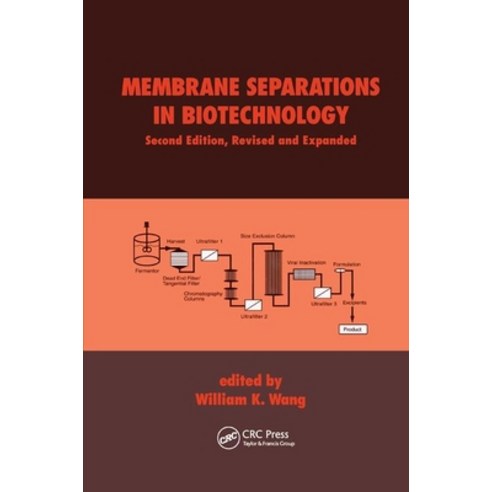 (영문도서)Membrane Separations in Biotechnology Paperback, CRC Press, English, 9780367397432 CRC Press, English, 9780367397432
