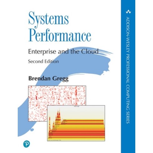 (영문도서)Systems Performance Paperback, Pearson, English, 9780136820154
