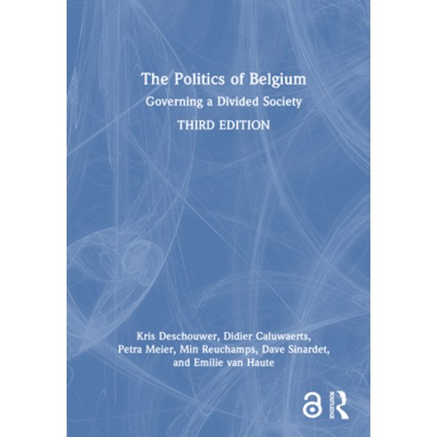(영문도서)The Politics of Belgium: Governing a Divided Society Hardcover, Routledge, English, 9781032957401