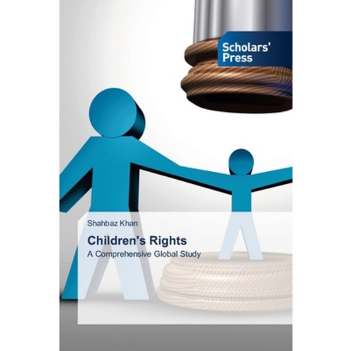 (영문도서)Children's Rights Paperback, Scholars' Press, English, 9786209924309