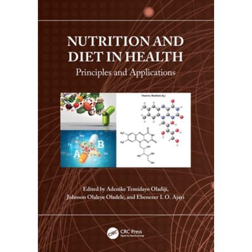 (영문도서)Nutrition and Diet in Health: Principles and Applications Paperback, CRC Press, English, 9781032718859