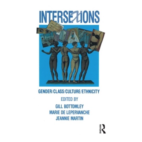 (영문도서)Intersexions: Gender/class/culture/ethnicity Paperback, Routledge, English, 9780044423256