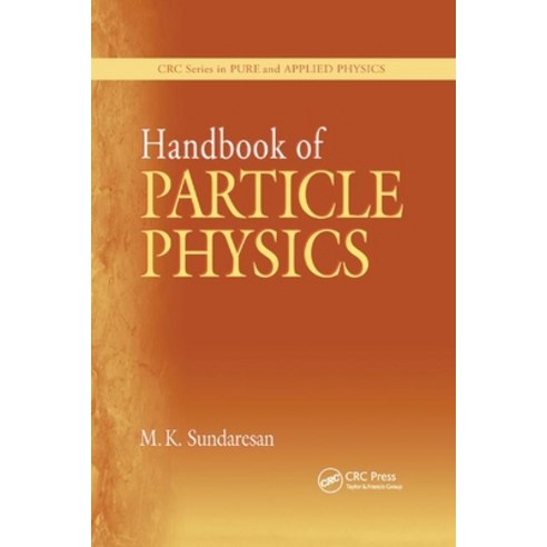 (영문도서)Handbook of Particle Physics Paperback, CRC Press, English, 9780367397364