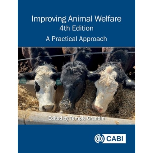 (영문도서)Improving Animal Welfare: A Practical Approach Paperback, Cab International, English, 9781836990260
