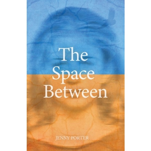 (영문도서)The Space Between Paperback, Atmosphere Press, English, 9798901740781