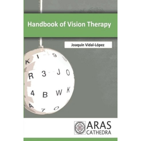 (영문도서)Handbook of Vision Therapy Paperback, Saera, English, 9788494476051