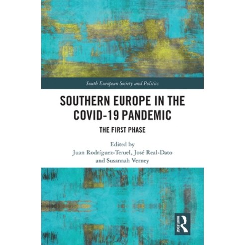 (영문도서)Southern Europe in the Covid-19 Pandemic: The First Phase Paperback, Routledge, English, 9781032856391