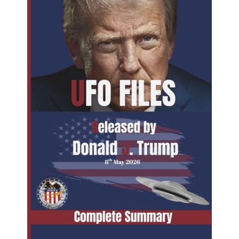 (영문도서)UFO Files Exposed: The 2026 Declassified UAP Documents PURSUE Initiative & Gove... Paperback, Independently Published, English, 9798196590139