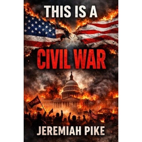 (영문도서)This Is A Civil War Paperback, Independently Published, English, 9798243971423
