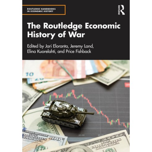 (영문도서)The Routledge Economic History of War Hardcover, English, 9781032230252