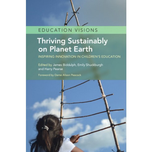 (영문도서)Thriving Sustainably on Planet Earth: Inspiring Innovation in Children's Education Hardcover, Cambridge University Press, English, 9781009309035