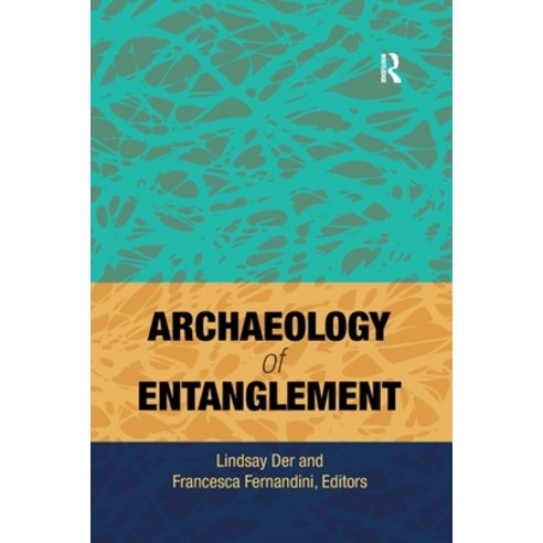 (영문도서)Archaeology of Entanglement Paperback, Routledge, English, 9780367605339