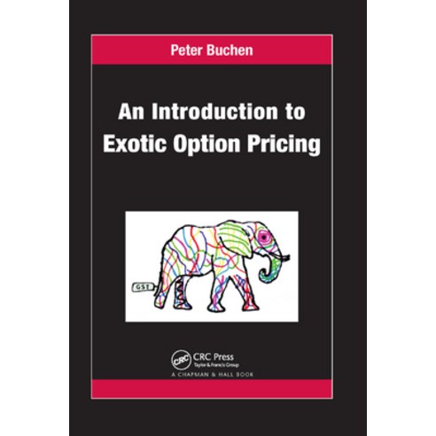(영문도서)An Introduction to Exotic Option Pricing Paperback, CRC Press, English, 9780367381721