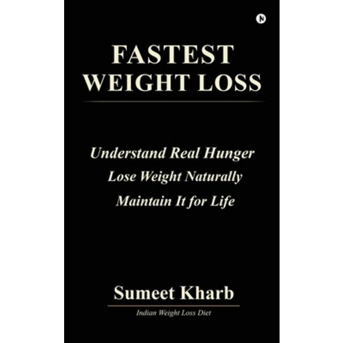 (영문도서)Fastest Weight Loss Hardcover, Notion Press, English, 9798904317119