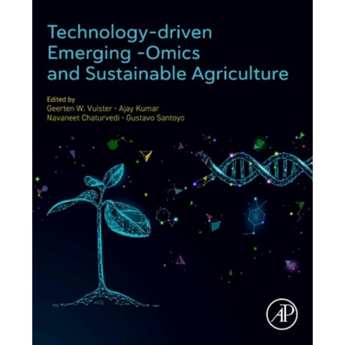 (영문도서)Technology-Driven Emerging Omics and Sustainable Agriculture Paperback, Academic Press, English, 9780443403163