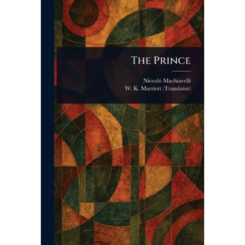 (영문도서)The Prince Paperback, English, 9781022979406, Anson Street Press