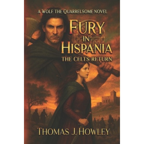 (영문도서)Fury in Hispania: The Celts Retun Paperback, Lanyard Press, English, 9798993125008