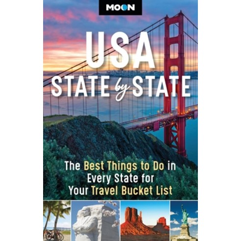 (영문도서)Moon USA State by State: The Best Things to Do in Every State for Your Travel Bu... Paperback, Moon Travel, English, 9798886472042