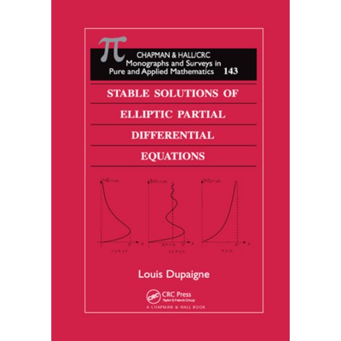 (영문도서)Stable Solutions of Elliptic Partial Differential Equations Paperback, CRC Press, English, 9780367382971