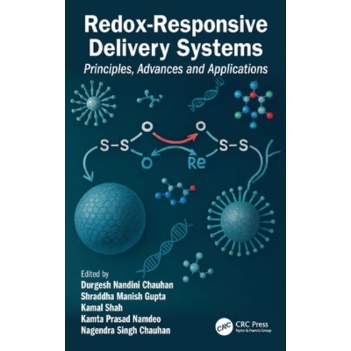 (영문도서)Redox-Responsive Delivery Systems: Principles Advances and Applications Hardcover, CRC Press, English, 9781041038498