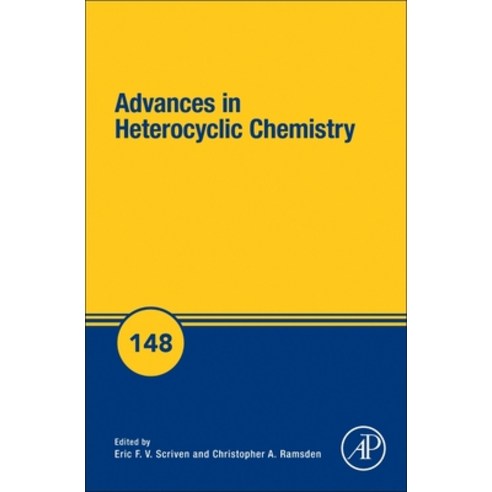 (영문도서)Advances in Heterocyclic Chemistry: Volume 148 Hardcover, Academic Press, English, 9780443415715