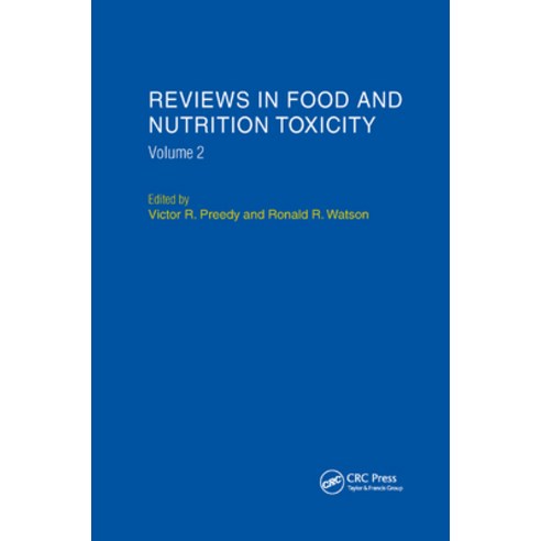 (영문도서)Reviews in Food and Nutrition Toxicity Volume 2 Paperback, CRC Press, English, 9780367394004