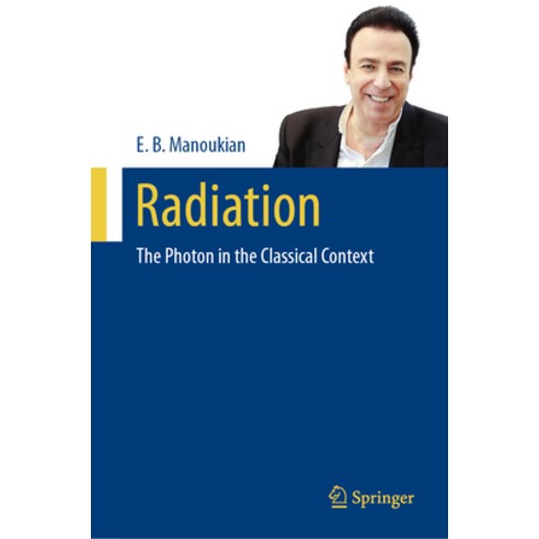 (영문도서)Radiation: The Photon in the Classical Context Hardcover - 전기