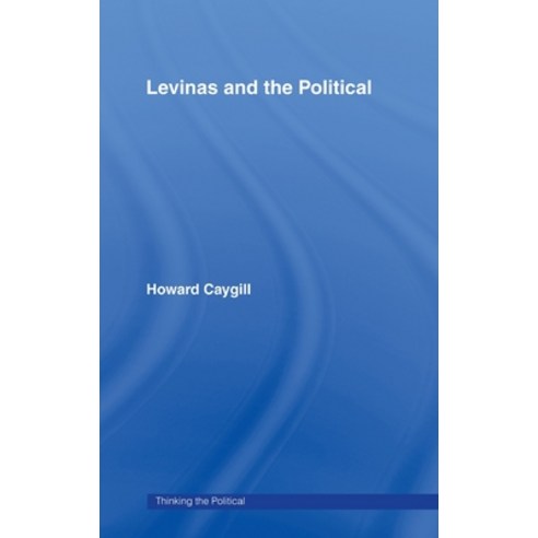 (영문도서)Levinas and the Political Hardcover, Routledge, English, 9780415112482