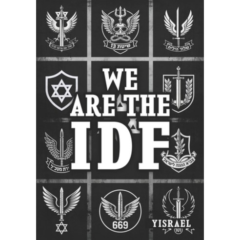 (영문도서)We Are The IDF Paperback, Independently Published, English, 9798196419096