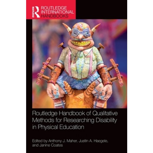 (영문도서)Routledge Handbook of Qualitative Methods for Researching Disability in Physical... Hardcover, Routledge, English, 9781032591018