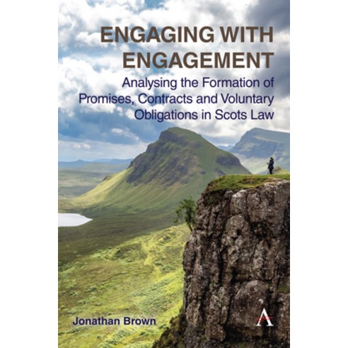 (영문도서)Engaging with Engagement: Analysing the Formation of Promises Contracts and Vol... Hardcover, Anthem Press, English, 9781839996511