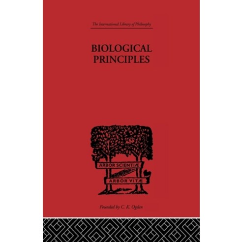 (영문도서)Biological Principles: A Critical Study Paperback, Routledge, English, 9780415613644