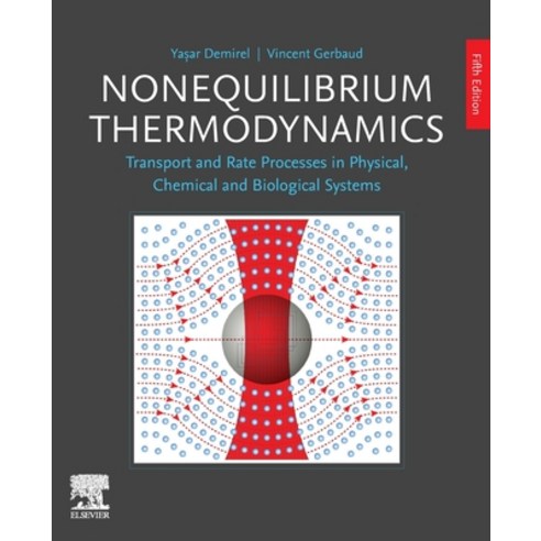 (영문도서)Nonequilibrium Thermodynamics Paperback, Elsevier, English, 9780443221491