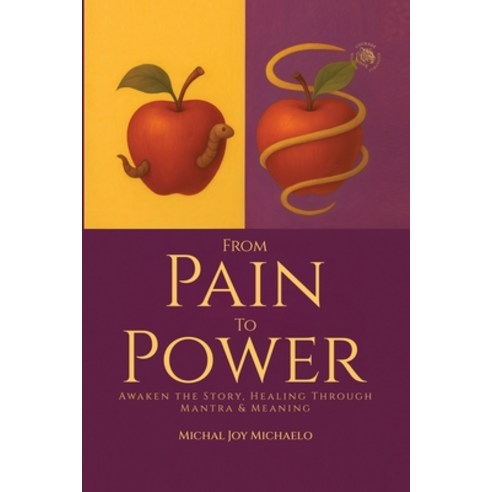 (영문도서)From Pain To Power Paperback, English, 9781807040611, Ashwood Book Publishers