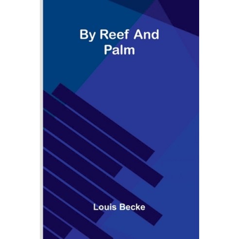 (영문도서)By Reef And Palm Paperback, Alpha Edition, English, 9789373057965