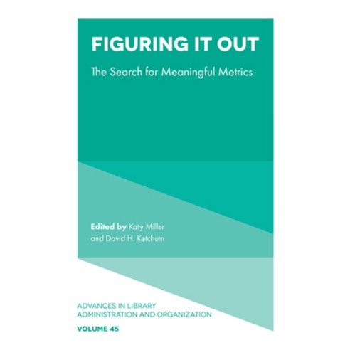 (영문도서)Figuring It Out: The Search for Meaningful Metrics Hardcover, English, 9781806862924