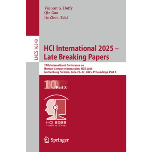 (영문도서)Hci International 2025 - Late Breaking Papers: 27th International Conference on... Paperback, Springer, English, 9783032130242