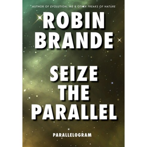 (영문도서)Seize the Parallel (Parallelogram Quartet Book 3) Hardcover, Ryer Publishing, English, 9781952383700