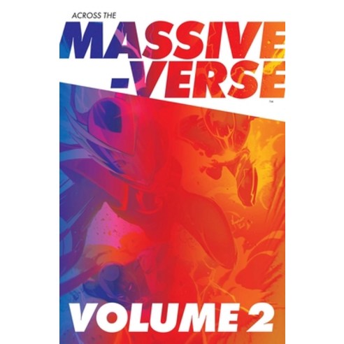 (영문도서)Across the Massive-Verse Volume 2 Paperback, Image Comics, English, 9781534330009