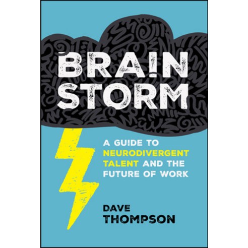 (영문도서)Brainstorm: A Guide to Neurodivergent Talent and the Future of Work Hardcover, Wiley, English, 9781394388776