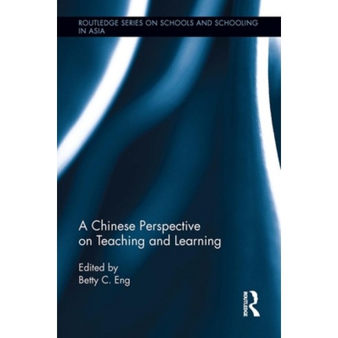 (영문도서)A Chinese Perspective on Teaching and Learning Paperback, English, 9781032926148
