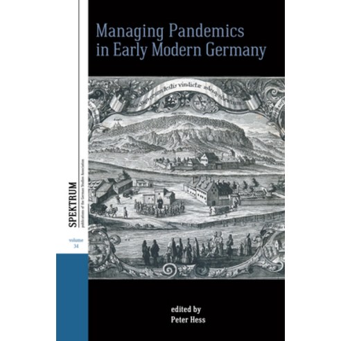 (영문도서)Managing Pandemics in Early Modern Germany Library Binding, Berghahn Books, English, 9781836954255