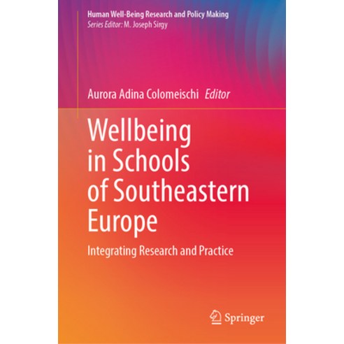 (영문도서)Wellbeing in Schools of Southeastern Europe: Integrating Research and Practice Hardcover, Springer, English, 9783032105240