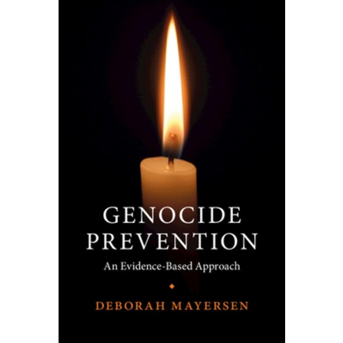 (영문도서)Genocide Prevention: An Evidence-Based Approach Paperback, Cambridge University Press, English, 9781009692977